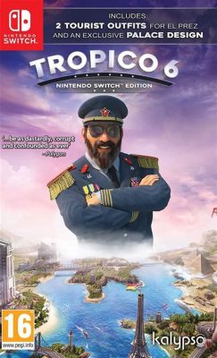 Tropico 6: Un Gioco di Gestione dove la Follia Deliziosa è D'Obbligo!